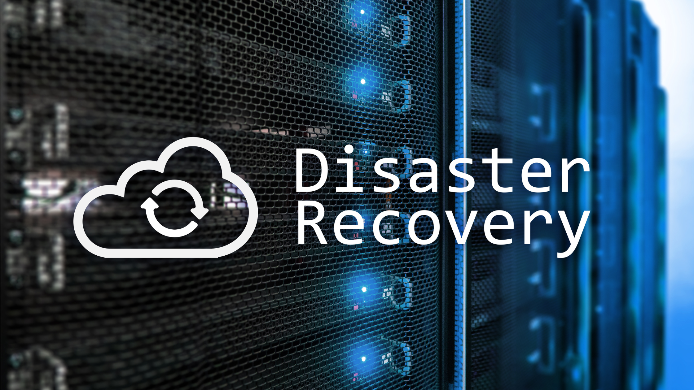 Disaster-Recovery